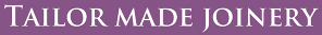 Tailor Made Joinery Ltd